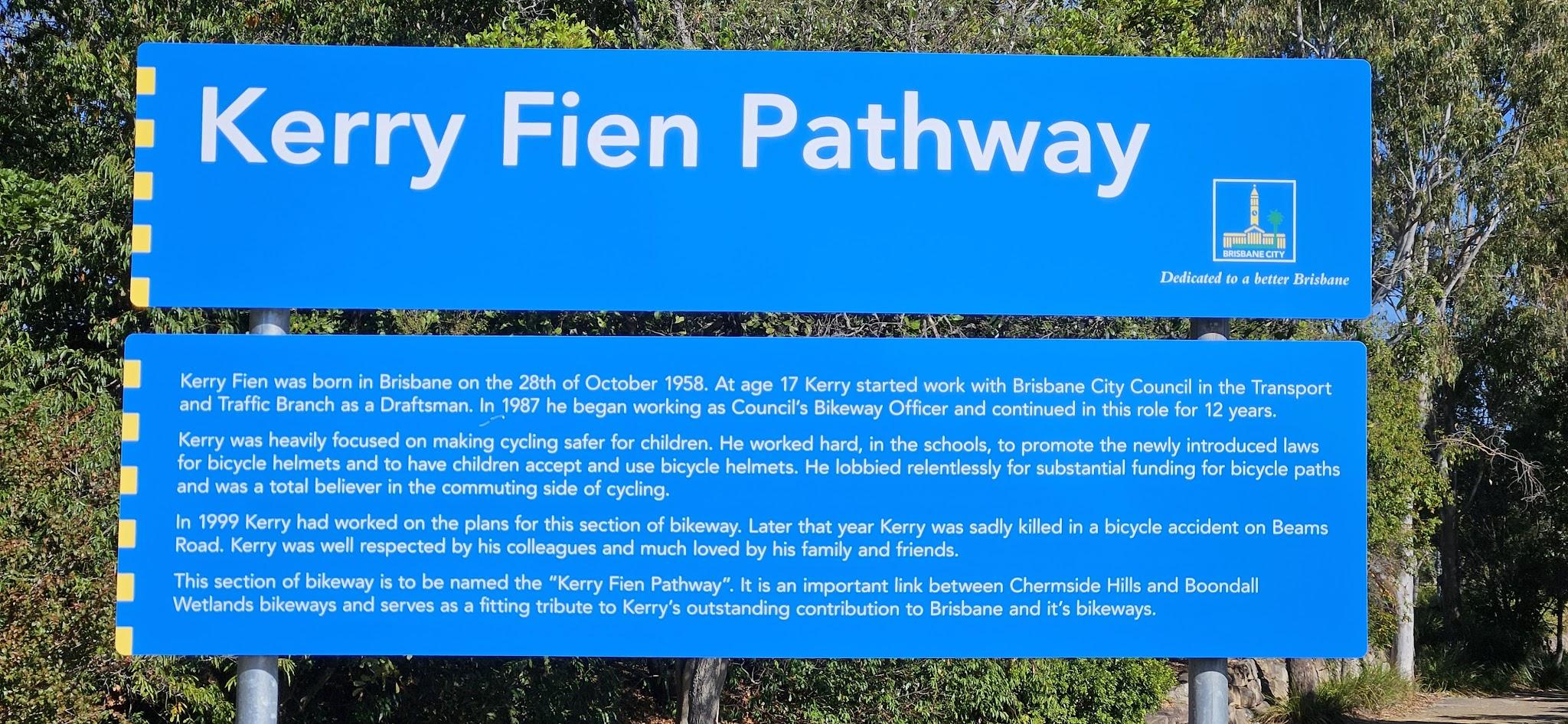 The sign in memory of Kerry Fien, where the bikeway ends at Gympie Road.